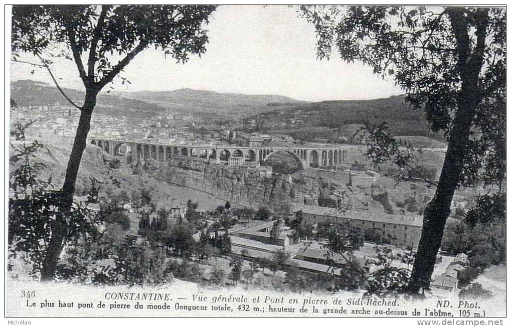 CPA   CONSTANTINE---VUE GENERALE ET PONT EN PIERRE DE SIDI RACHED---