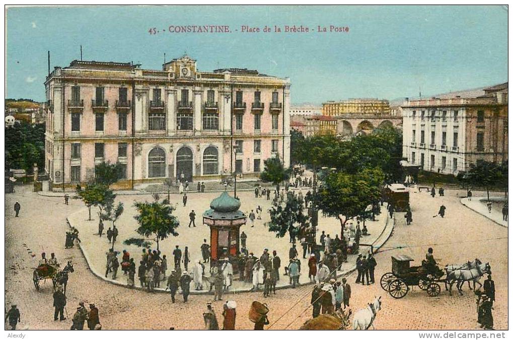 CPA CONSTANTINE *** LA POSTE *** PLACE DE LA BRECHE