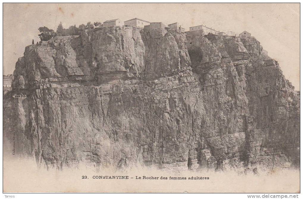 CONSTANTINE - LE ROCHER DES FEMMES ADULTERES