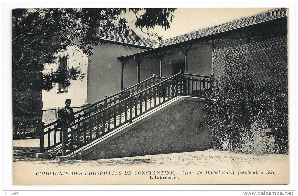 CPA - COMPAGNIE DES PHOSPHATES DE CONSTANTINE - MINE DE DJEBEL-KOUIF - L'INFIRMERIE - 1921