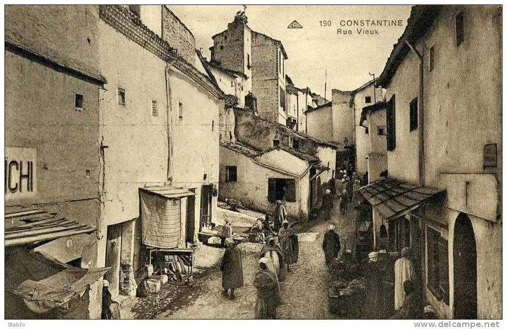 ALGERIE - CONSTANTINE - RUE VIEUX