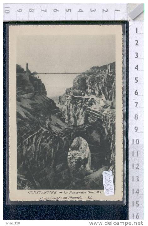 V08636 COSTANTINOPOLI CONSTANTINE LA PASSERELLE SIDI M'CID ET LES GORGES DU RHUMEL