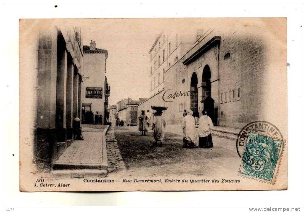 Constantine Entrée du Quartier des Zouaves et Rue Damremont  Carte n° 130 edit J Geiser ecrite en 1904