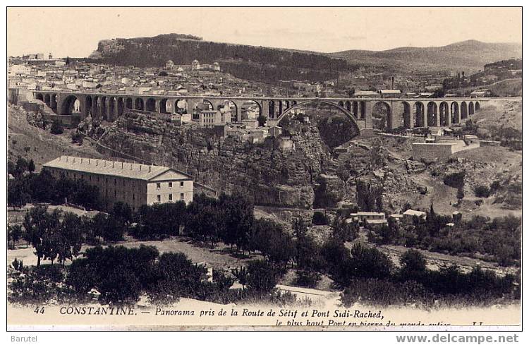 CONSTANTINE (Algérie) - Panorama pris de la Route de Sétif et le Pont Sidi-Rached