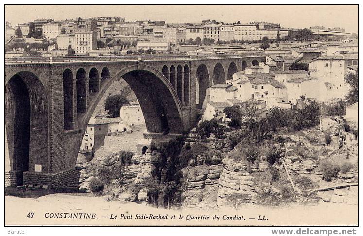 CONSTANTINE (Algérie) - Le Pont Sidi-Rached et le Quartier du Condiat