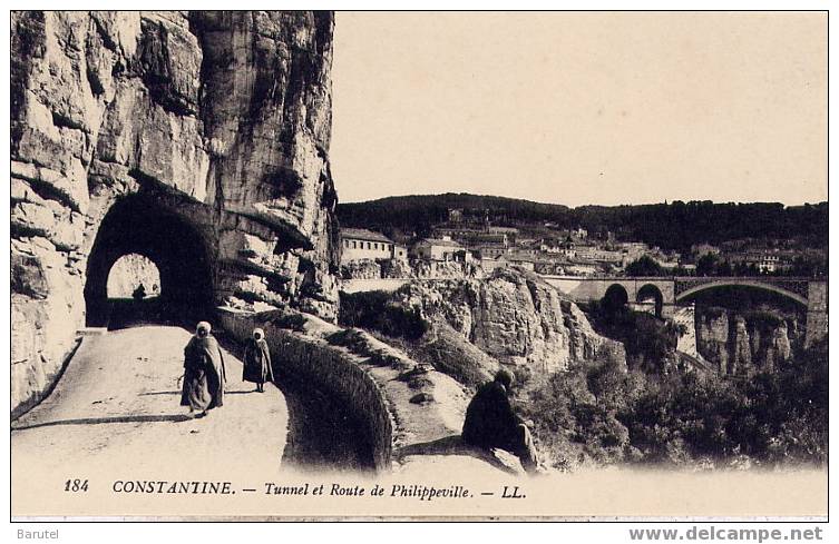 CONSTANTINE (Algérie) - Tunnel et Route de Philippeville