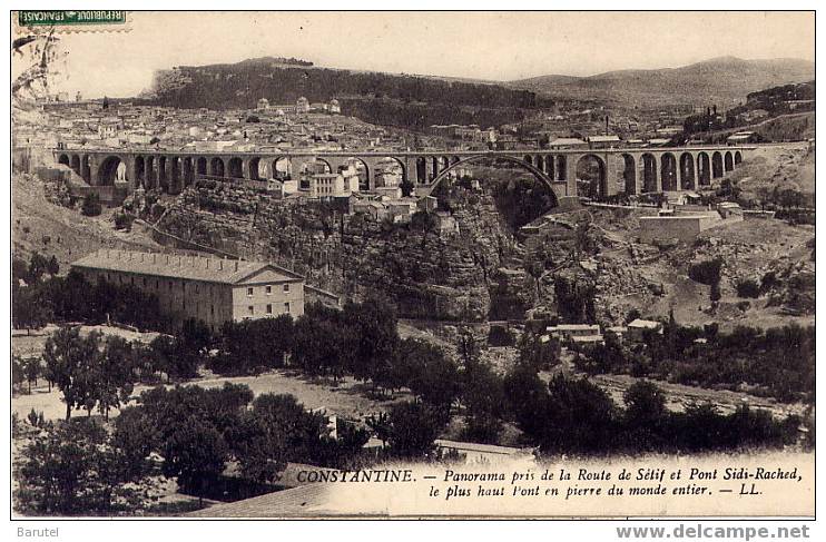 CONSTANTINE (Algérie) - Panorama pris de la Route de Sétif et le Pont Sidi Rached