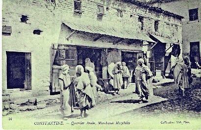 CONSTANTINE - QUARTIER ARABE - MARCHANDS MOZABITES