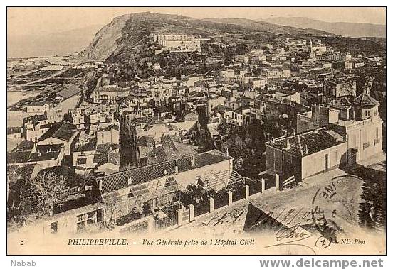 NK-PH 005-Algérie-Philippeville -Vue générale prise de l'Hôpital Civil-N.D-