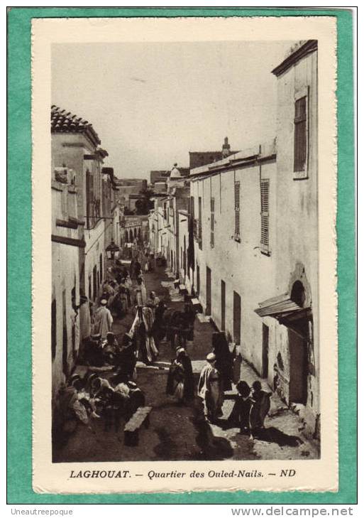 ALGERIE - LAGHOUAT - Quartier des Ouled-naïls - ND -