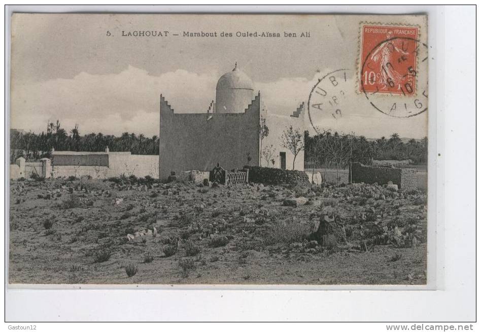 ALGERIE    LAGHOUAT    marabout des Ouleb-Aîssa ben ali