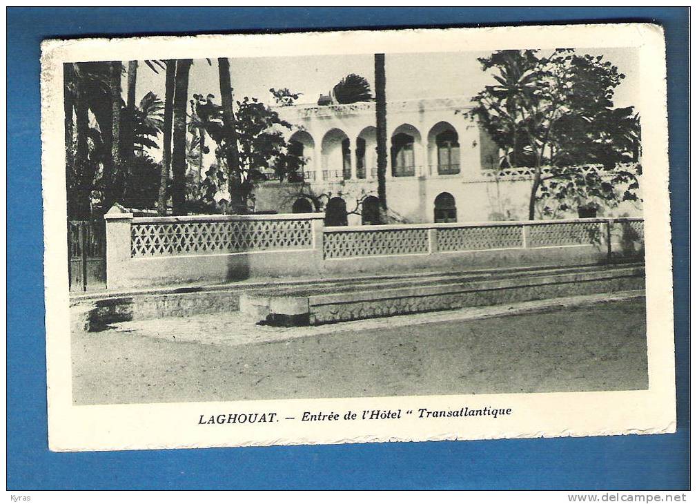 LAGHOUAT . ENTREE DE L' HOTEL TRANSATLANTIQUE