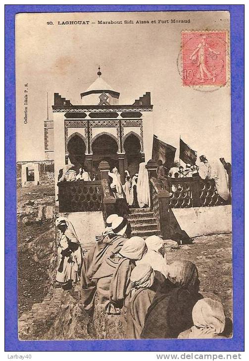 1 cpa LAGHOUAT - MARABOUT SIDI AÏSSA ET FORT MORAUD -cpc18