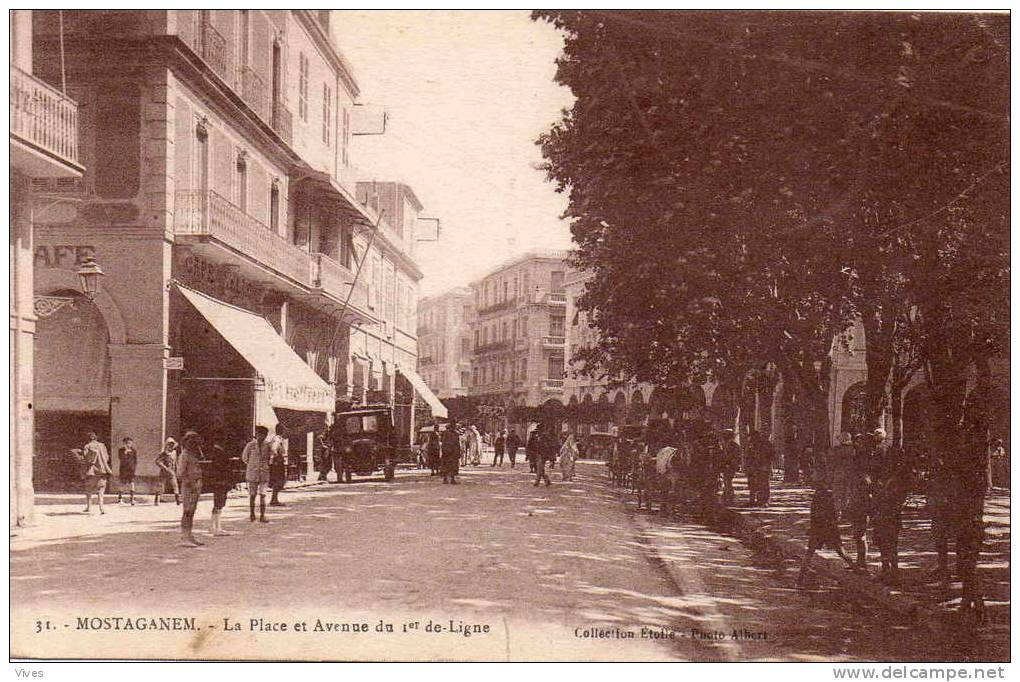 Mostaganem - La Place et Avenue du 1er de-Ligne.