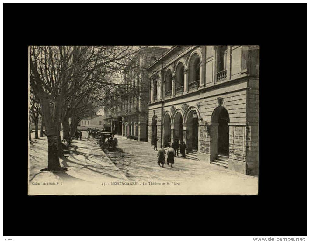 45 MOSTAGANEM - Le Théatre et la Place