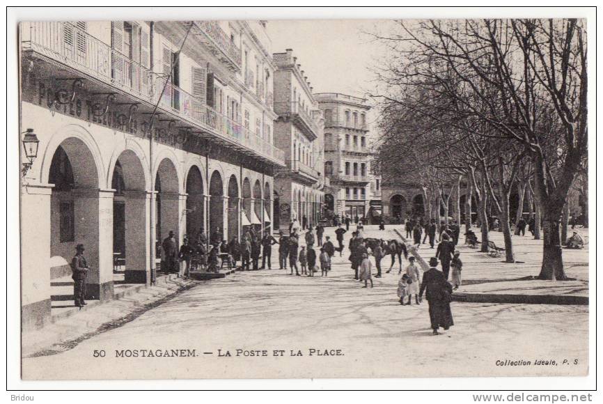 Algérie  MOSTAGANEM   La poste et la place
