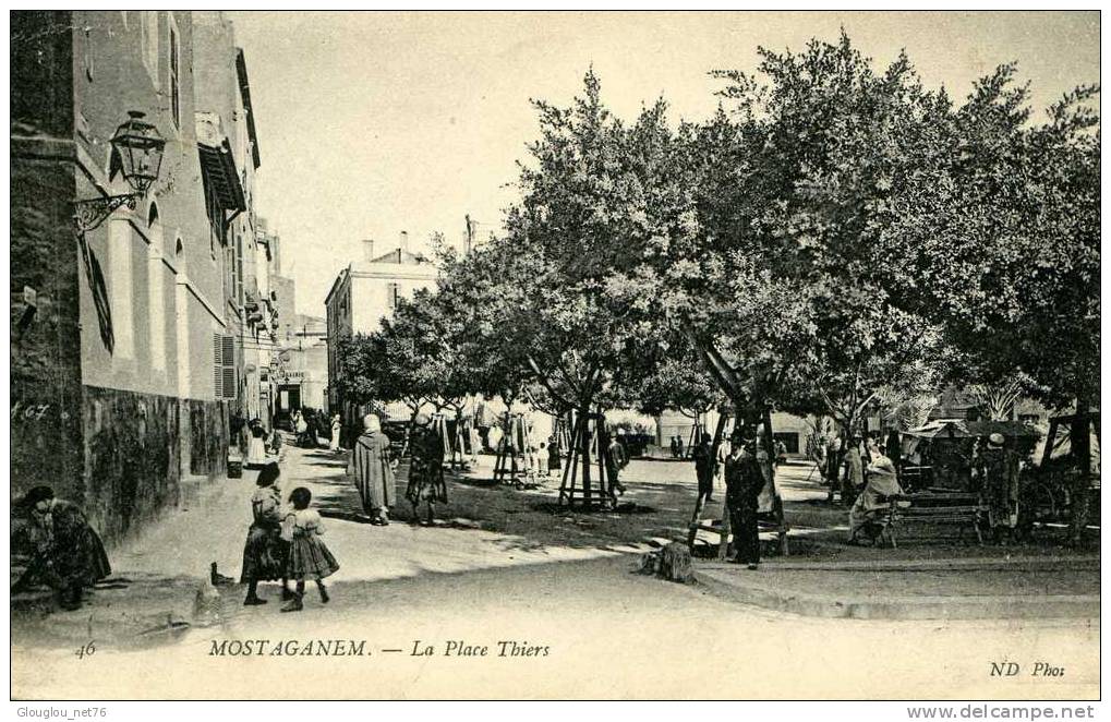 MOSTAGANEM....LA PLACE THIERS...CPA ANIMEE