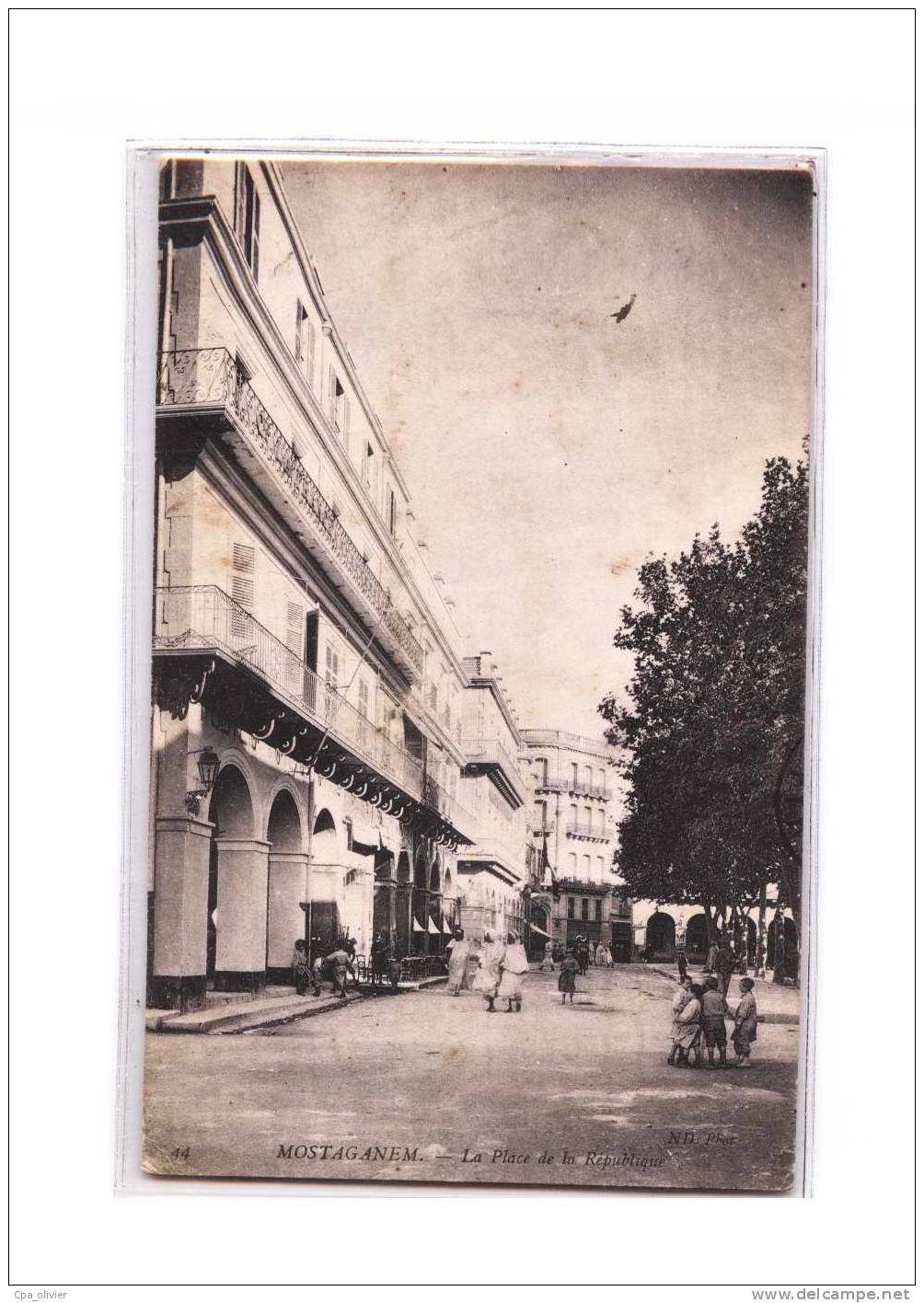 ALGERIE Mostaganem Place de la République, ed ND 44, 1908