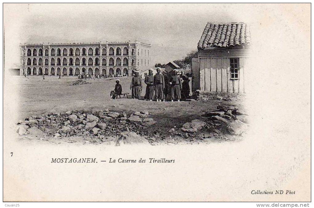 ALGERIE - MOSTAGANEM - La Caserne des Tirailleurs