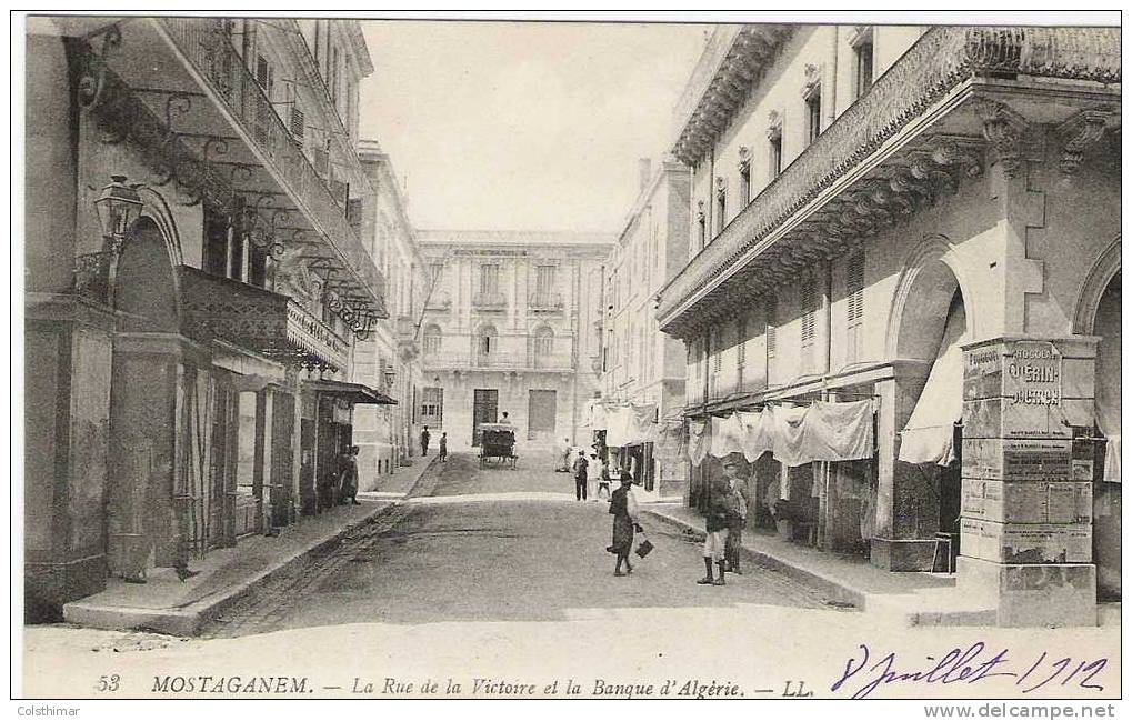 MOSTAGANEM    LA RUE DE LA VICTOIRE ET LA BANQUE D ALGERIE