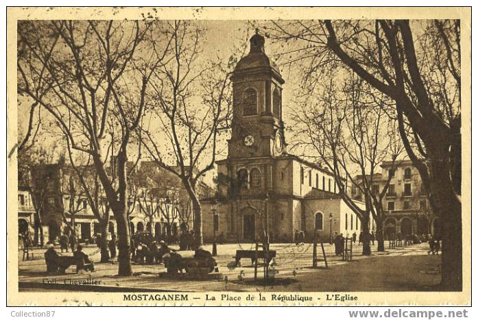 ALGERIE - MOSTAGANEM - LA PLACE de L´EGLISE - Edition Chevalier