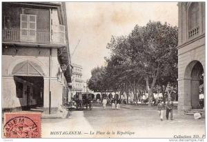 ALGERIE - MOSTAGANEM - La Place de la République