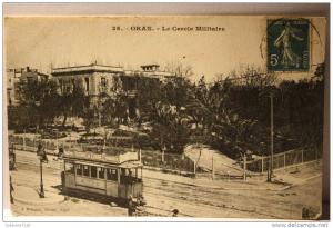 oran le cercle militaire ( tramway rare)