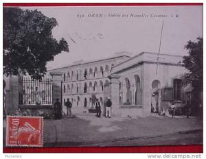 Rare cpa ALGERIE , ORAN , animée ENTREE DES NOUVELLES CASERNES , 1908   voir détails  ** Achat Direct **
