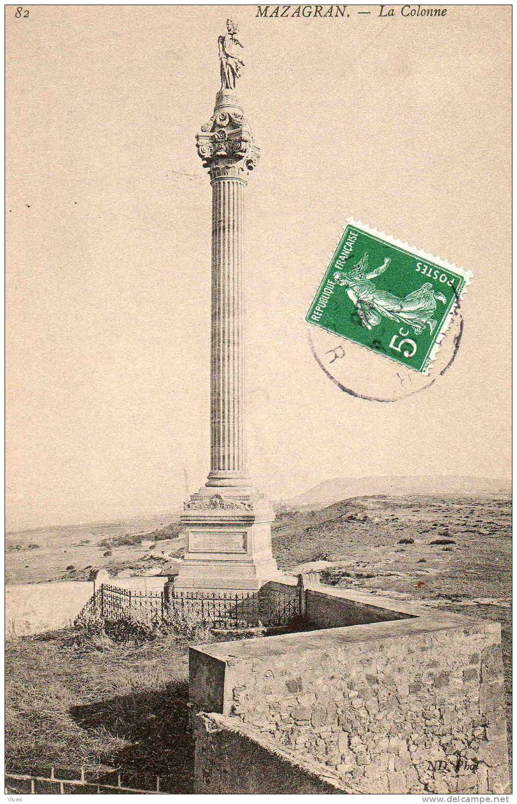 Mazagran. La Colonne.