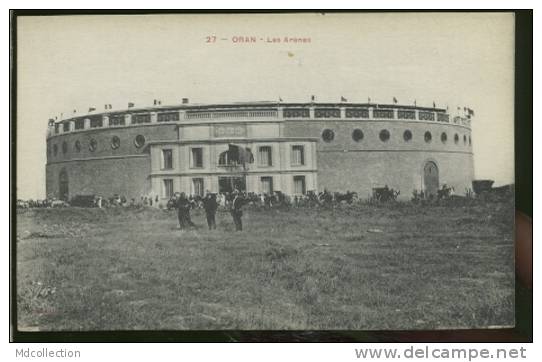 ALGERIE ORAN /  Les arènes