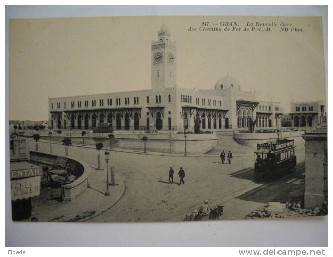 Oran 247 Nouvelle gare PLM Tram Pub Absinthe Oxygenee Cusenier et Chocolat Menier