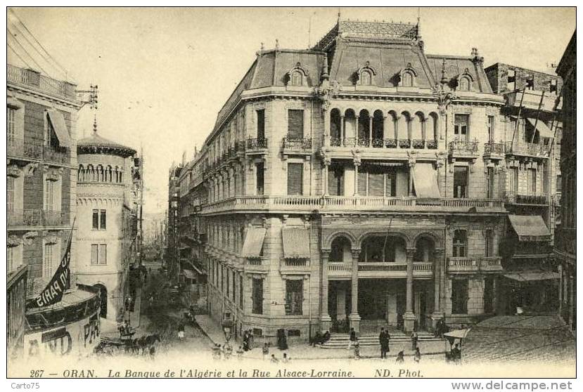 ALGERIE - ORAN - La Banque d'Algérie Rue Alsace-Lorraine - Banque