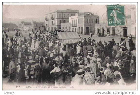 ORAN 182 FETE ARABE AU VILLAGE NEGRE 1916 (BELLE ANIMATION)