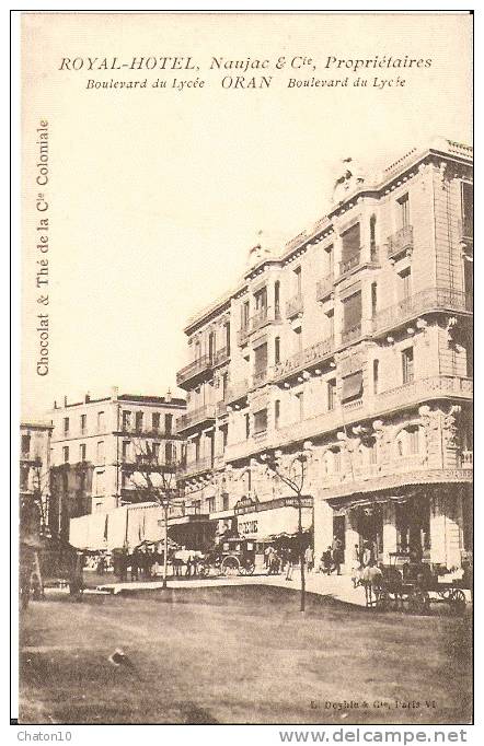 ORAN - ROYAL-HOTEL, Naujac & Cie, Propriétaires, Boulevard du Lycée-avec publicité 