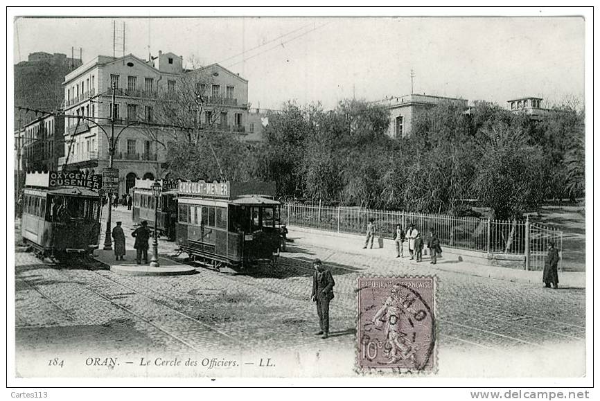 - T7764CPA - ALGERIE - ORAN - Le cercle des officiers - TRAMWAY - Très bon état - AFRIQUE