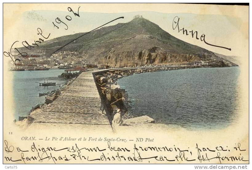 ALGERIE - ORAN - Pic d'Aïdour et Fort de Santa-Cruz