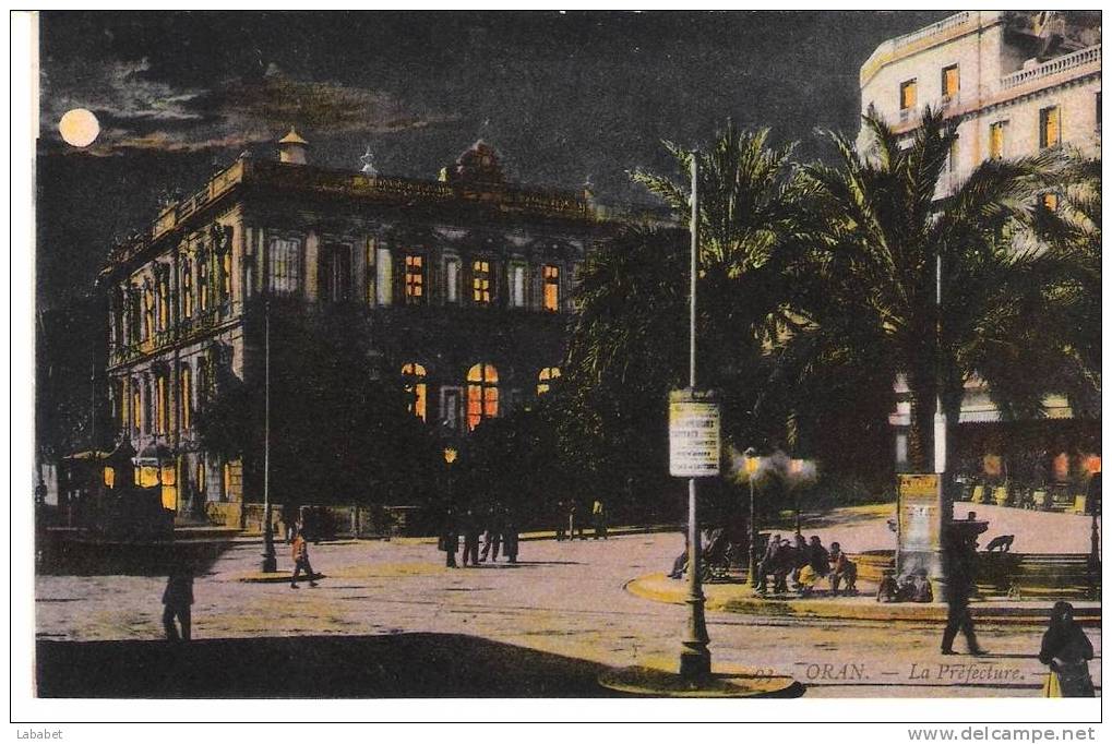 ORAN      CARTE EFFET DE LUNE   LA PREFECTURE