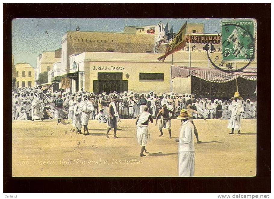 Algerië   Une fête arabe  - les luttes