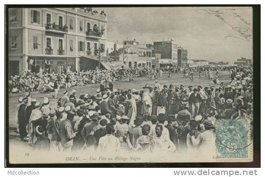 ALGERIE ORAN /  Une fête au village nègre