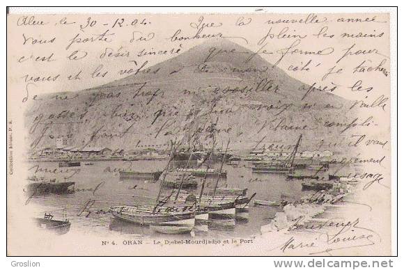 ORAN 4 LE DJEBEL MOURDJADJO ET LE PORT (PETITES EMBARCATIONS A VOILES) 1904