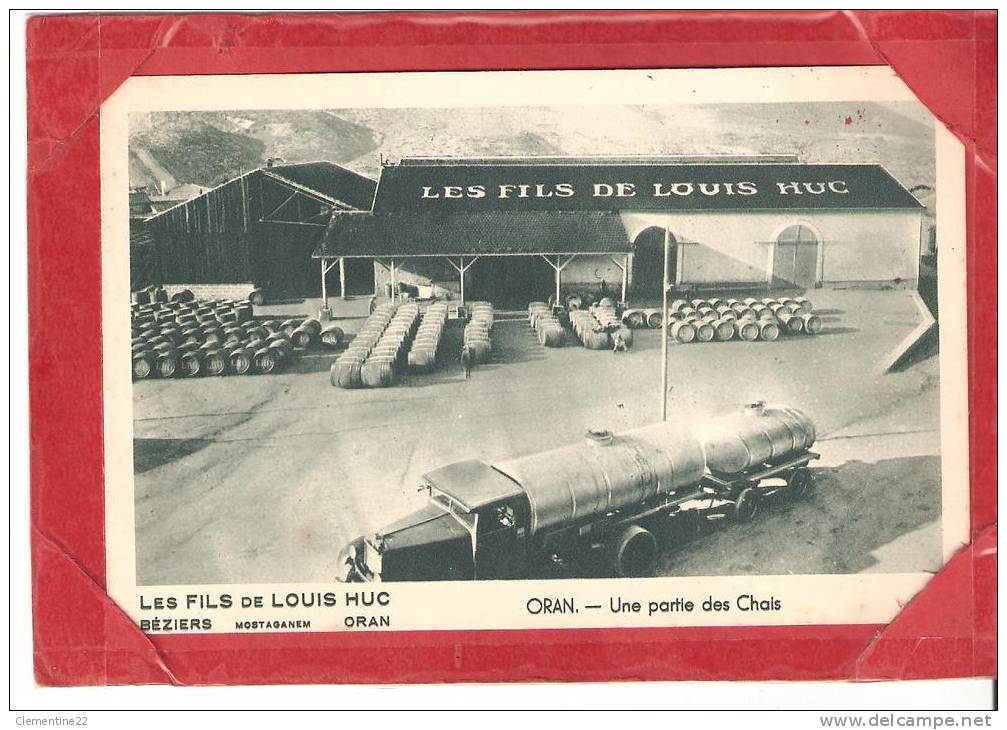 oran les fils de louis huc  une partie des chais , non écrite