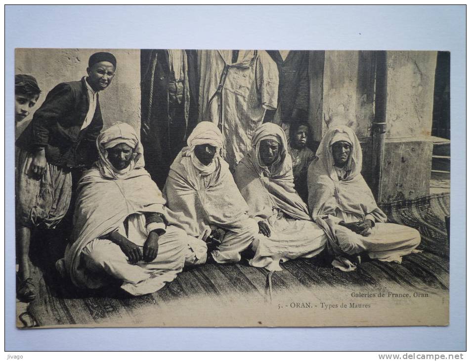 ALGERIE    ORAN  -  Types de  MAURES  (2)  -  SUPERBE  animation  XXX