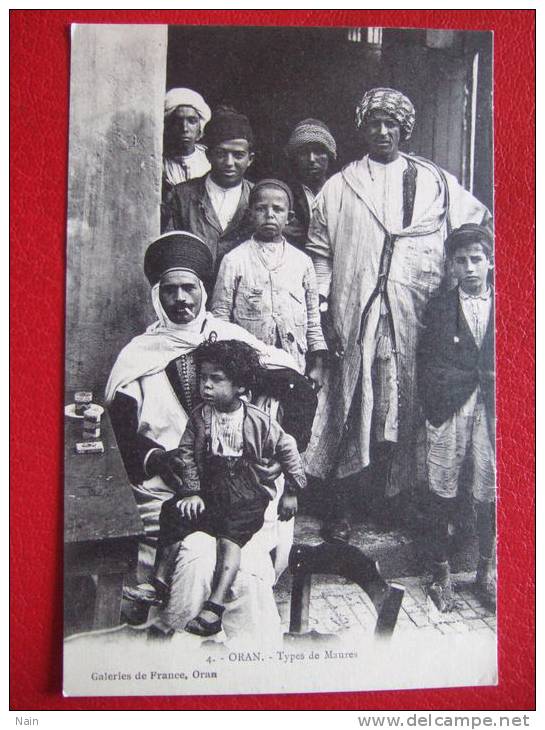 ALGERIE - ORAN - TYPES DE MAURES - TRES BEAU CLICHE -