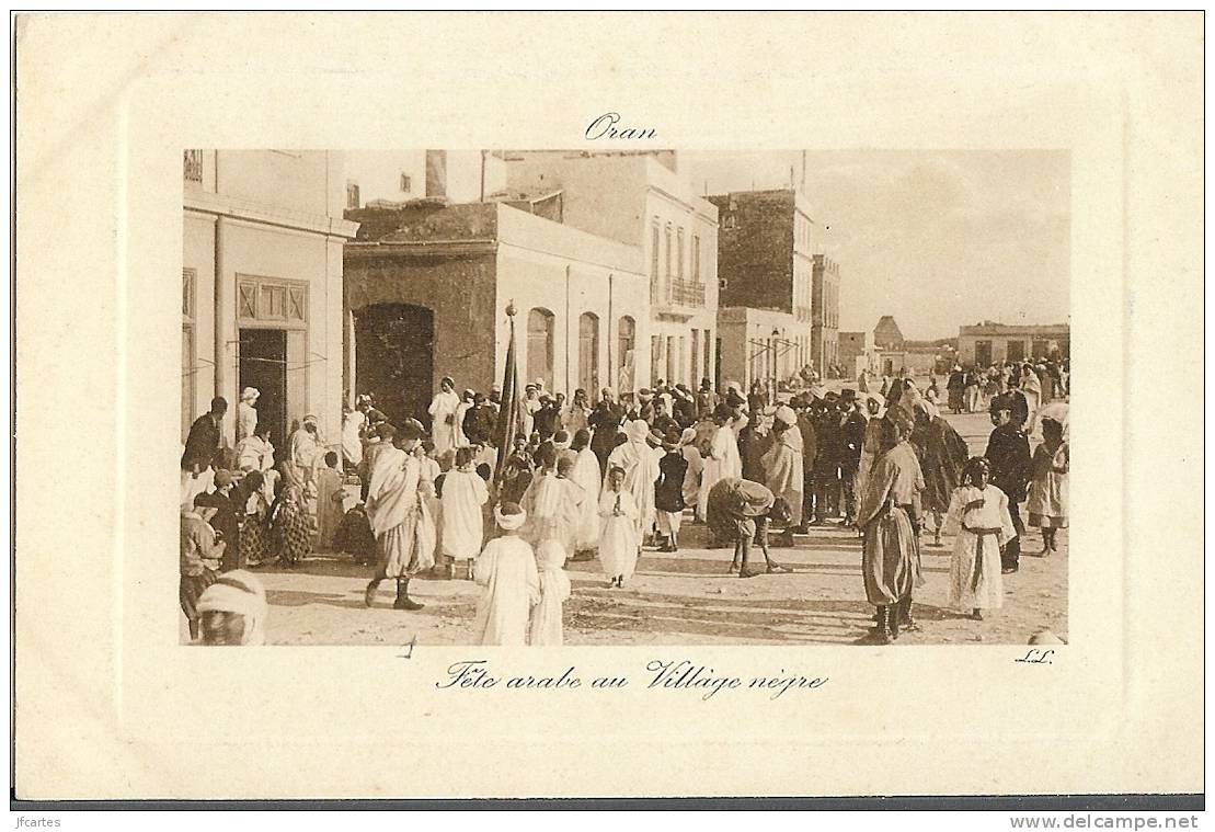 ALGERIE * ORAN - Fête arabe au Village Nègre