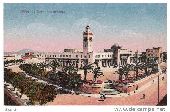 ORAN LA GARE VUE GENERALE