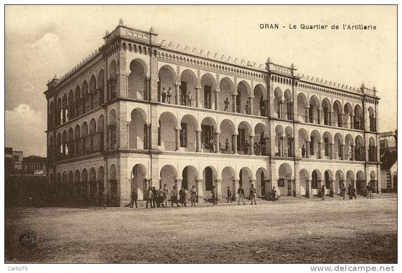 ALGERIE - ORAN - Quartier de l'Artillerie - Militaria