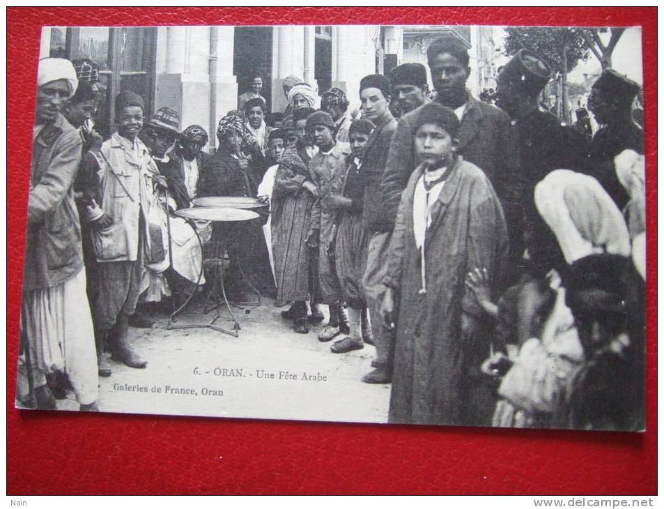 ALGERIE - ORAN - UNE FETE ARABE  - TRES BEAU CLICHE -