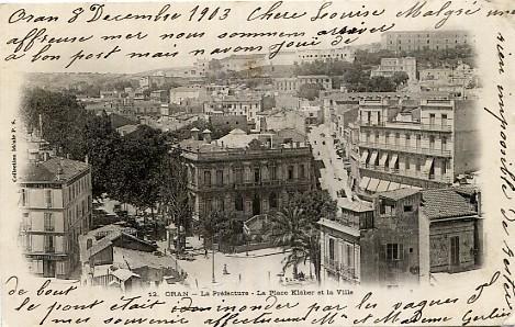 Oran Carte précurseur La Prefecture la ville avec DRoguerie Sicard Collection Idéal PS N°12  écrite en 1903