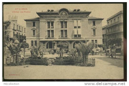 ALGERIE ORAN /  L'hôtel des postes