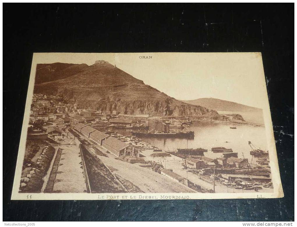 ORAN - LE PORT ET LE DJEBEL MOURDJAJO - AFRIQUE ALGERIE
